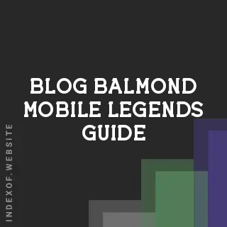 Balmond Mobile Legends Guide 2026: Best Build, Revamp Skills, and Pro Tips | Logo - Indexof